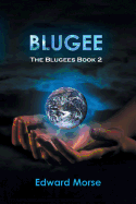 Blugee: The Blugees Book 2