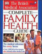 BMA Complete Family Health Guide
