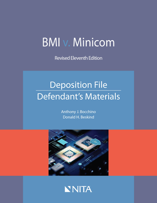 BMI v. Minicom, Deposition File, Defendant's Materials - Bocchino, Anthony J, and Beskind, Donald H