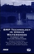 BMP Technology in Urban Watersheds: Current and Future Directions