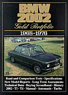 BMW 2002: Gold Portfolio 1968-1976 - Clarke, R M (Editor)