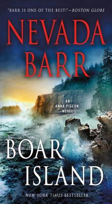 Boar Island: An Anna Pigeon Novel - Barr, Nevada