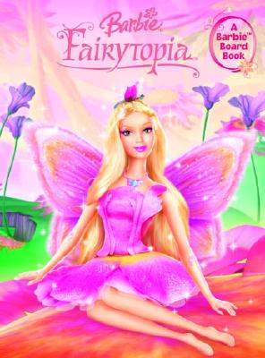 Board Bk: Barbie Fairytopia - Allen, Elise (Screenwriter), and Duane, Diane (Screenwriter)