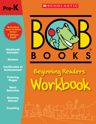 Bob Books: Beginning Readers Workbook - Kertell, Lynn Maslen
