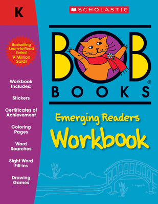 Bob Books: Emerging Readers Workbook - Kertell, Lynn Maslen
