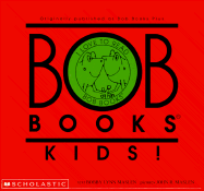 Bob Books Kids!: Set 1, Level B - Maslen, Bobby Lynn