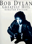 Bob Dylan - Greatest Hits Volume 2: Song Tab Edition
