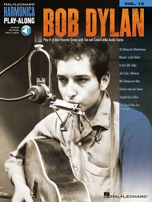 Bob Dylan: Harmonica Play-Along Volume 12 - Bob Dylan