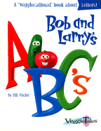 Bob & Larry's ABC's