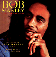 Bob Marley: Songs of Freedom - Boot, Adrian, and Salewicz, Chris, and Marley, Rita (Introduction by)