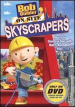 Bob the Builder: On Site - Skyscrapers - 