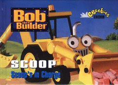 Bob the Builder: Scoop's in Charge