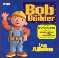 Bob the Builder: The Album [Bonus Tracks] - Various Artists