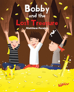 Bobby and the Lost Treasure