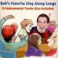 Bob's Favorite Sing Along Songs [1 CD]