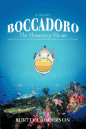 Boccadoro: The Honorary Pirate