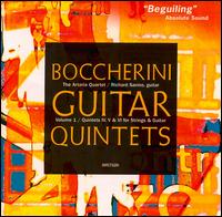 Boccherini: Guitar Quintets - Artaria Quartet; Peter Maund (castanets); Richard Savino (guitar)