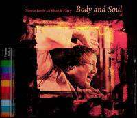 Body and Soul - Nusrat Fateh Ali Khan