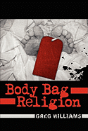 Body Bag Religion