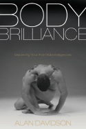 Body Brilliance: Mastering Your Five Vital Intelligences