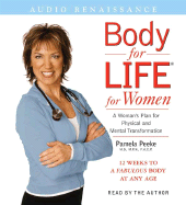 Body for Life for Women: 12 Weeks to a Firm, Fit, Fabulous Body at Any Age