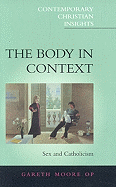 Body in Context: Catholicism and Sex