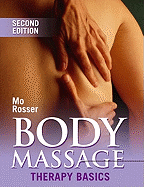 Body Massage: Therapy Basics