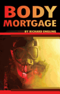 Body Mortgage