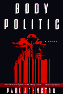 Body Politic - Johnston, Paul, and Johnston