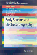 Body Sensors and Electrocardiography