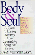 Body & Soul - Meltsner, Susan