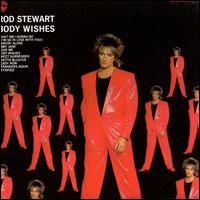 Body Wishes - Rod Stewart