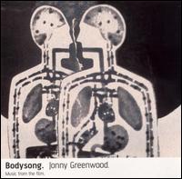 Bodysong (Music from the Film) - Jonny Greenwood