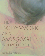 Bodywork and Massage Sourcebook