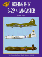 Boeing B-17, B-29 & Lancaster - Wilson, Stewart