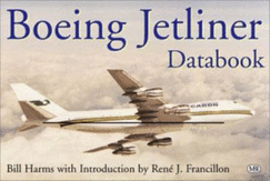 Boeing Jetliner Databook - Francillon, Rene, and Harms, William