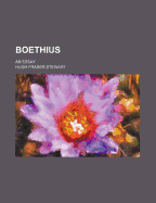 Boethius: An Essay