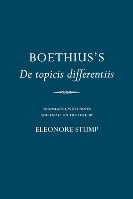 Boethius's de Topicis Differentiis - Boethius, and Stump, Eleonore (Translated by)