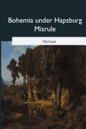 Bohemia under Hapsburg Misrule