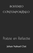 Bohemio Contemporneo: Po?zie en Reflectie