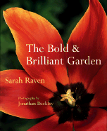 Bold and Brilliant Garden