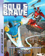Bold & Brave: A Heroic Resource for Genrediversion 3e