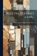 Boletn, Volumes 63-69...