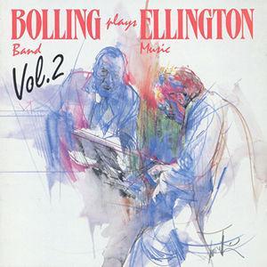 Bolling Plays Ellington, Vol. 2 - Claude Bolling