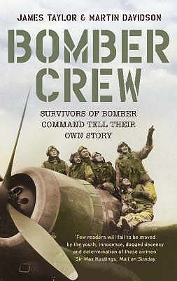 Bomber Crew - Taylor, James, and Davidson, Martin, and Davidson, James Taylor & Martin