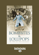 Bombsites and Lollipops: My 1950s East End Childhood