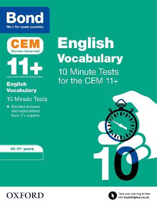 Bond 11+: CEM Vocabulary 10 Minute Tests: Ready for the 2024 exam: 10-11 Years - Jenkins, Christine, and Bond 11+