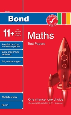 Bond 11+ Test Papers Maths Multiple-Choice Pack 1 - Baines, Andrew