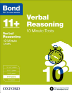 Bond 11+: Verbal Reasoning: 10 Minute Tests: 8-9 Years
