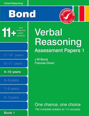 Bond Assessment Papers Verbal Reasoning 9-10 Yrs Book 1 - Down, Frances